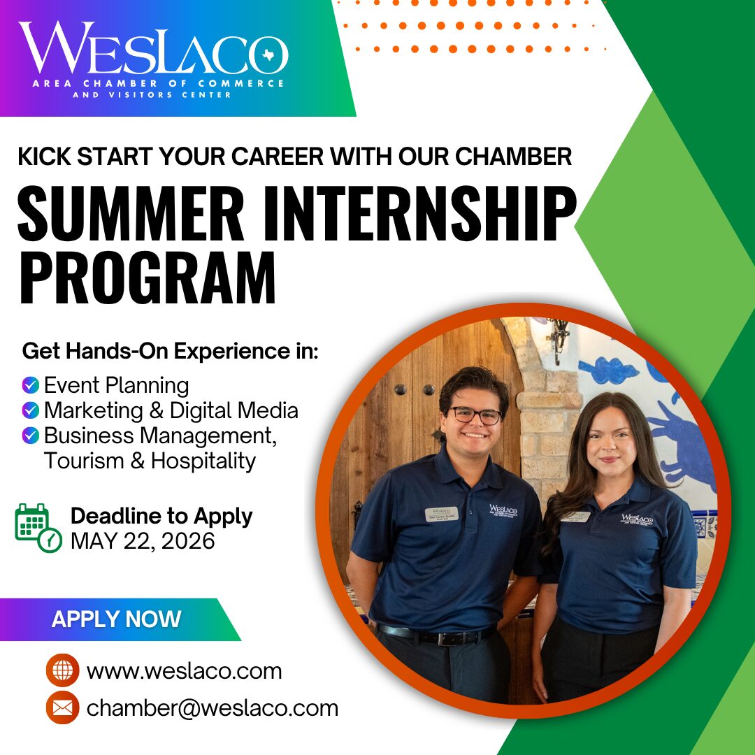 Summer Internship Program - Weslaco Area Chamber of Commerce